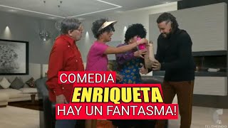 Enriqueta Comedia-"El Fantasma" con Daniela Droz y Barreto El Show!