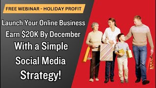 Launch Your Online Business: Earn $20K by December with a Simple Social Media Strategy!