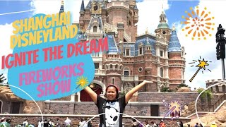 Shanghai Disneyland | Ignite the Dream | Fireworks Show