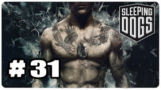 Прохождение Sleeping Dogs : часть 31 - Весельчак Ли психанул ● перестрелка с 18К