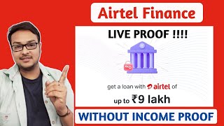 Airtel Finance : New Loan Offer 2024 | Rs 2,65,000 for 36 Months | Without Income Proof | #loan