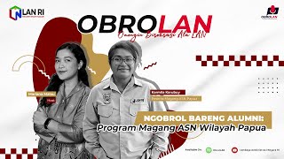 Ngobrol Bareng Alumni: Program Magang ASN Wilayah Papua