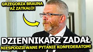 GRZEGORZ BRAUN ZAWIEDZIONY PRACĄ W EUROPARLAMENCIE! PYTANIE DZIENNIKARZA KOMPLETNIE GO ZASKOCZYŁO!