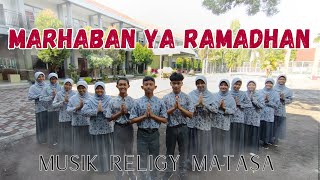 MARHABAN YA RAMADHAN - COVER BY MUSIK RELIGY MATASA