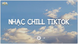 Những Bản Lofi Chill Hot TikTok 2024 - Nhạc Lofi Nhẹ Nhàng Hay Nhất Hiện Nay - Nhạc Lofi Cực Chill