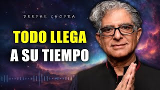 TODO LLEGA A SU TIEMPO | Esta Información Te DEJARÁ Sin Palabras | Deepak Chopra