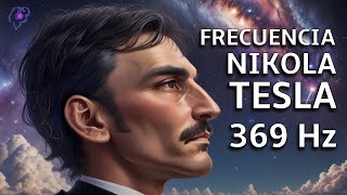 Музыка 369 Гц Никола Тесла | Ключ ко Вселенной | Чудесный тон | Повышает энергию и вибрацию