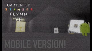 Garten of Stinger Flynn 7 - Mobile Version