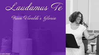 Laudamus te from Vivaldi's Gloria