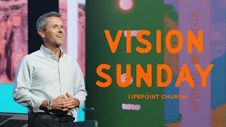 Vision Sunday | Pastor Daniel Floyd