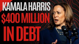 Kamala Harris Campaign Is Over 300 Million Dollars in Debt After Campaign -