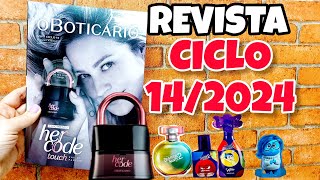 REVISTA O BOTICÁRIO CICLO 14/2024  LANÇAMENTO | NOVA LINHA DIVERTIDAMENTE 2 | HER CODE TOUCH