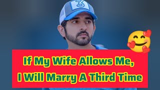 If My Wife Allows Me... | Sheikh Hamdan | Fazza Prince of Dubai | Fazza Poems