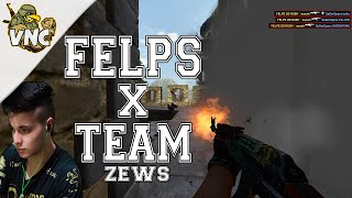 FELPS vs TeamZews