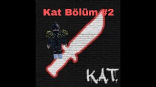 Roblox Kat 2. Bölüm