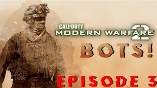 MW2 BOTS - Episode 3: Throwaway Games...