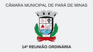 14ª Reunião Ordinária da Câmara Municipal de Pará de Minas em 2022.