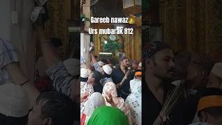 khwaja gareeb nawaz 812 urs