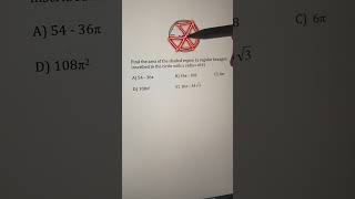 Find the area of the shaded region #hexagon #inscribedcircle #mathshorts