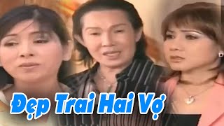 CẬU NĂM VŨ LINH ĐẸP TRAI HAI VỢ | Cải Lương Xưa Hay Nhất, Hồ Quảng Cải Lương