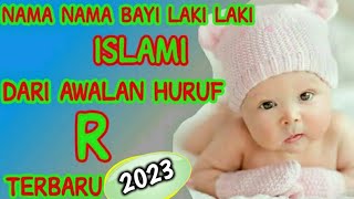 Ingin Mencari Nama Bayi Laki Laki islami Huruf R, Mungkin Cocok? BABY R