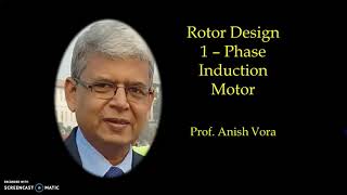 Rotor Design for Single Phase Induction Motor |Design of Single Phase Induction Motor|