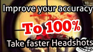 How to improve your accuracy to 100% in modern combat 5 | headshot Tips/trick Mc5 | with proof