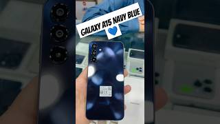 Samsung Galaxy A15 Navy Blue 💙#samsung #galaxya15 #viralvideo #trending #shorts