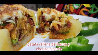 Patatas rellenas de chorizo picante y bacon, ya no comerás patatas de otra manera......