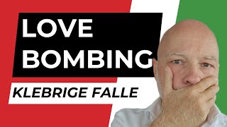 Love Bombing erkennen - bevor du in der Narzissmus-Falle gefangen bist