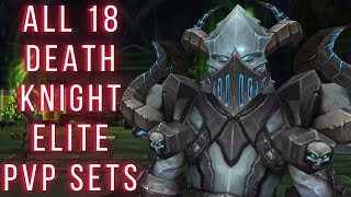 All 18 Death Knight Elite Gladiator Sets - Transmog