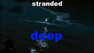 HAVING TO SURVIVE IN THE MIDDLE OF THE SEA WITH LIAM Stranded Deep episode 1