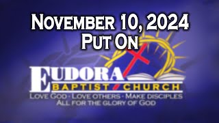 November 10, 2024 - Put On