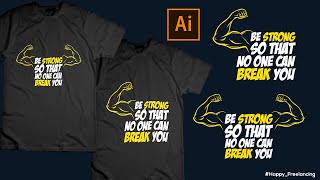 T-Shirt Design: "Be Strong So that no one can break you" Typography T-Shirt Design Tutorial