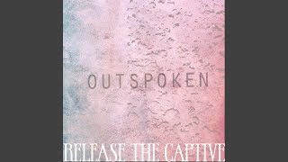 Outspoken