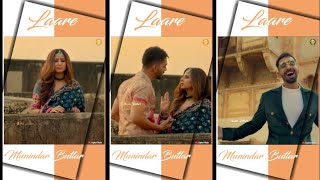 LAARE | full screen whatsapp status | Manindar buttar || By logical status