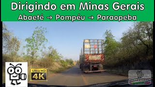 🚙⁴ᴷ BR | Dirigindo Minas Gerais: Abaeté ➜ Martinho Campos ➜ Paraopeba | Driving in Brazil | V-00288D