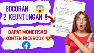 2 KEUNTUNGAN DAPAT MONETISASI KONTEN KREATOR FACEBOOK TERBARU ! MONETISASI BETA FB