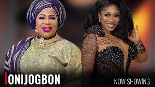 ONIJOGBON - A Nigerian Yoruba Movie Starring - Wunmi Toriola, Fausat Balogun