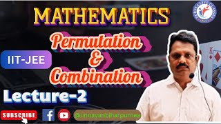 IIT-JEE | MATHEMATICS | PERMUTATIONS & COMBINATIONS  | LECTURE-02| 19.11.24