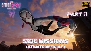 Spider-Gwen Side Missions 3 Ultimate Difficulty [ MOD Spider-Man PC Remastered ]