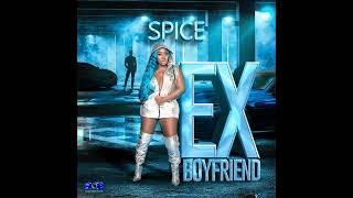 Spice - Ex Boyfriend