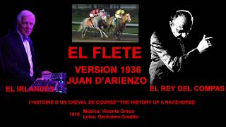 EL FLETE TANGO JUAN D'ARIENZO 1936 THE RACEHORSE TANGO ROUGE DJ EL IRLANDÉS