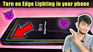 💥Enable EDGE Notification Lighting on Any Android Phone !!!!!! Samsung S20 Features on your Phone