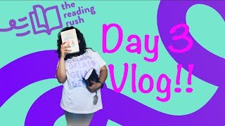 Day 3 Vlog | READING RUSH