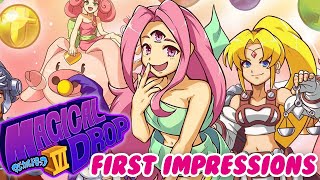 FIRST IMPRESSIONS ~ NEW PUZZLE GAME ~ MAGICAL DROP VI