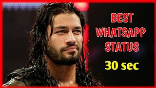 Roman reigns attitude whatsapp status🔥🔥|| WWE LOVER🤘🤘||Roman reigns new whatsApp status🔥_2021 status