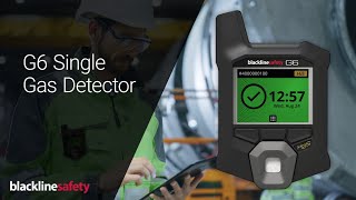 G6 Single Gas Detector Demo - Gas Detection Systems and Lone Worker Safety | Blackline Safety