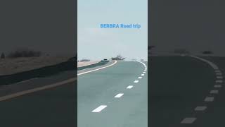 BERBRA Road trip |#berbera #somaliland #hargeisa