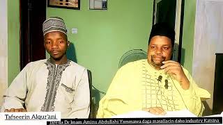 Tafsir daga masllacin dabo industry Suratun Nur  ayata 31 23/11/2023 Tareda Imam Dr Aminu Yammawa